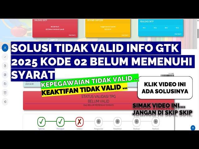 SOLUSI TIDAK VALID INFO GTK 2025 KODE 02 BELUM MEMENUHI SYARAT TERBARU