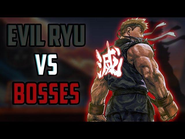 Evil Ryu vs Bosses