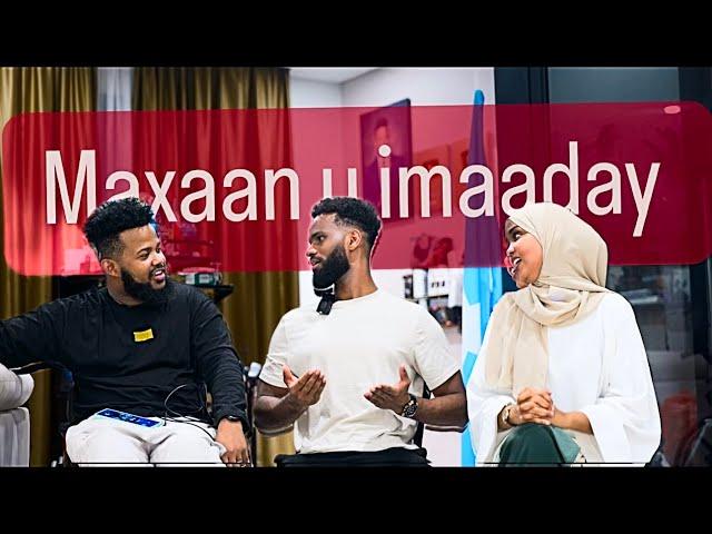 MAXAAN MALAYSIA U IMAADAY / ASAD HAGIO / KOKO/