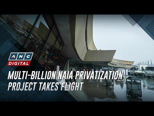 Multi-billion NAIA privatization project takes flight | ANC