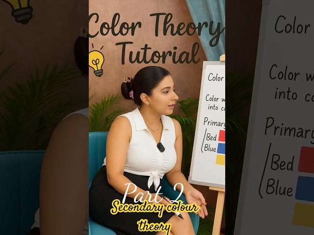 Part 7 Color Theory | Explanation | #shortsvideo #shortsfeed #youtubeshorts #shots #youtubeshorts