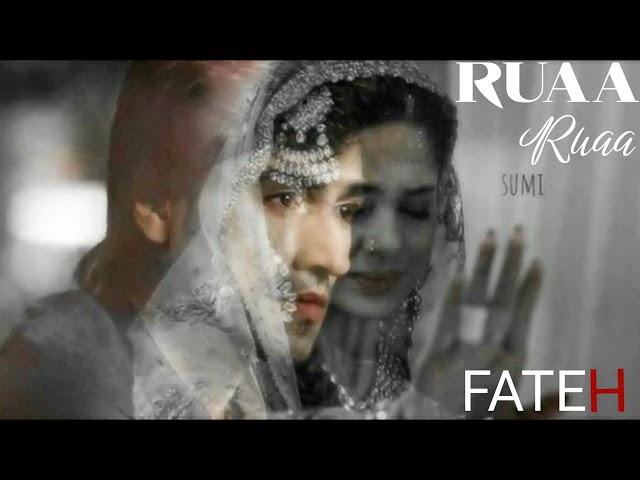 Ruaa Ruaa | Fateh | Hindi love story songs 2025 | Best new Hindi song | Best of Manish Atif.#song