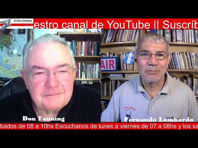 Don Fanning hoy 07/12/23 en "El Otro Enfoque"® - Con "Siguiendo Su Senda"