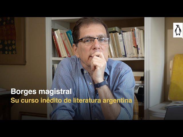 Entrevista | Nicolás Helft, editor de Curso de literatura argentina