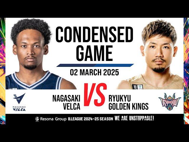 Nagasaki Velca vs. Ryukyu Golden Kings - Condensed Game