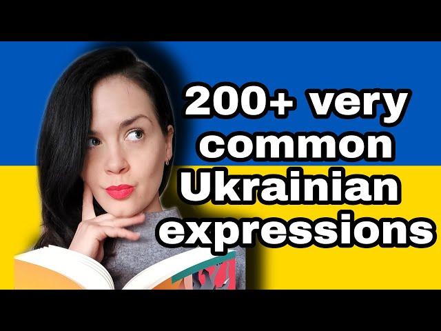 200+ super common Ukrainian Phrases, Idioms, Expressions! [compilation]