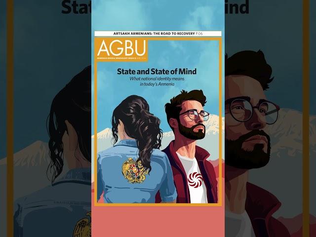 AGBU Magazine 2024 - "State and State of Mind"