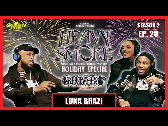 Luka Brazi & Alex Major "Da Gumbos" talk their rise in  cannabis  & having over 100 stamps.