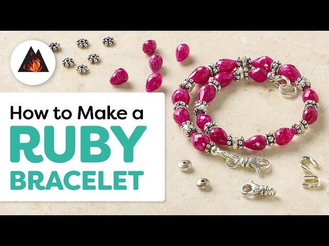 DIY Ruby Jewelry | Simple Bracelet Idea