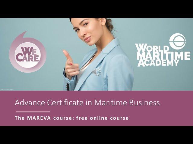 Free of charge: THE MAREVA: Advance Certificate in Maritime Business