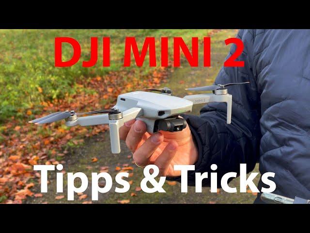 DJI Mini 2 / SE - 10 Tipps und Tricks für Anfänger