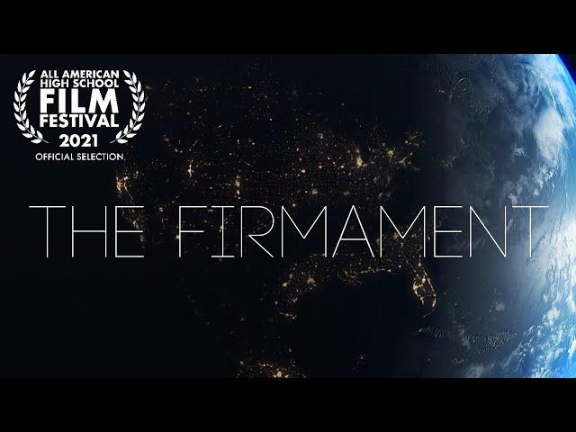 The Firmament- Short Film