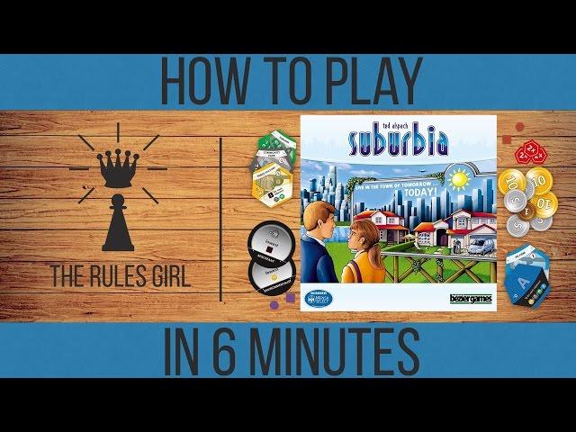 How to Play Suburbia in 6 Minutes - The Rules Girl