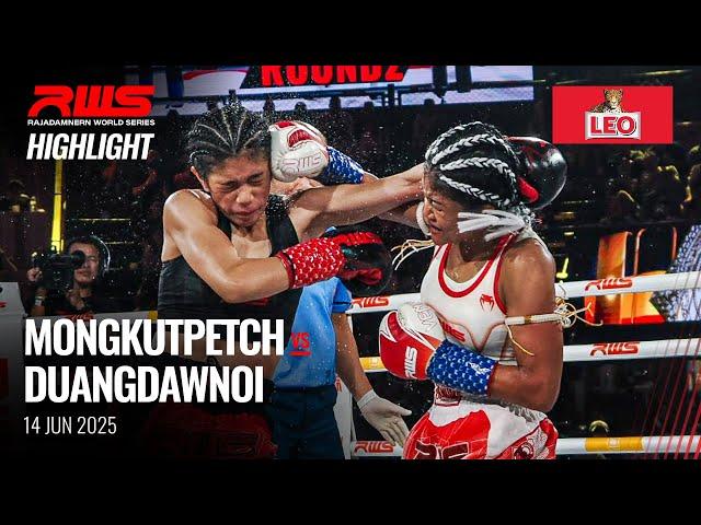 Highlight l Mongkutpetch vs. Duangdawnoi l มงกุฎเพชร vs. ดวงดาวน้อย l RWS