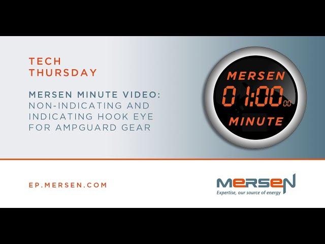 Mersen Minute Video: Hook Eye Ampguard