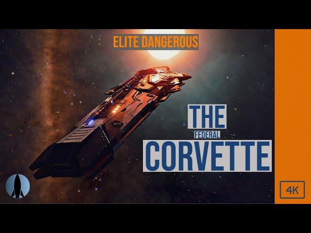 The Federal Corvette [Elite Dangerous] | The Pilot Reviews