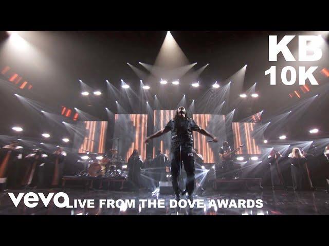 KB - 10k (Live at the 2021 Dove Awards)