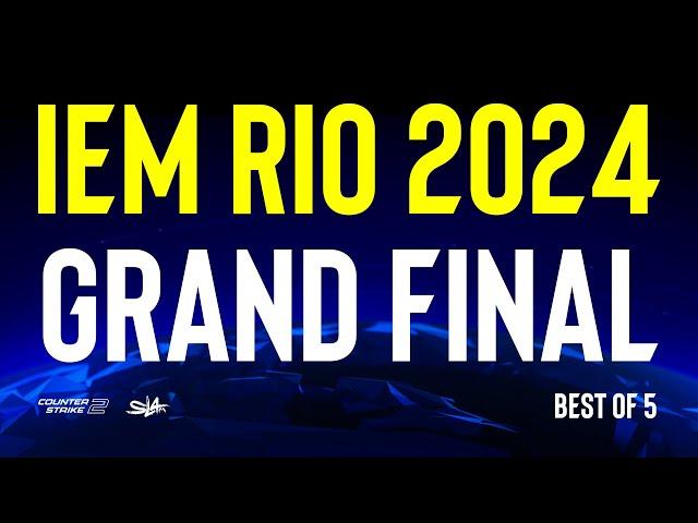 Grand Final | IEM RIO 2024 | BO5 | КРNВОЙ ЭФИР