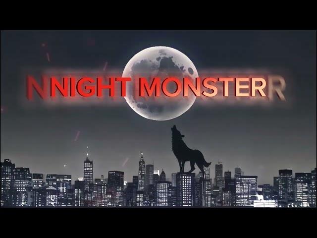 Night Monster - NiExshadow (Official Music)