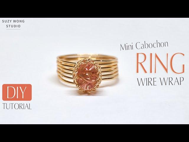 Mini Cabochon Cherry Quartz Wrap Ring Tutorial| Easy Ring| DIY Ring| DIY Jewelry| How to make