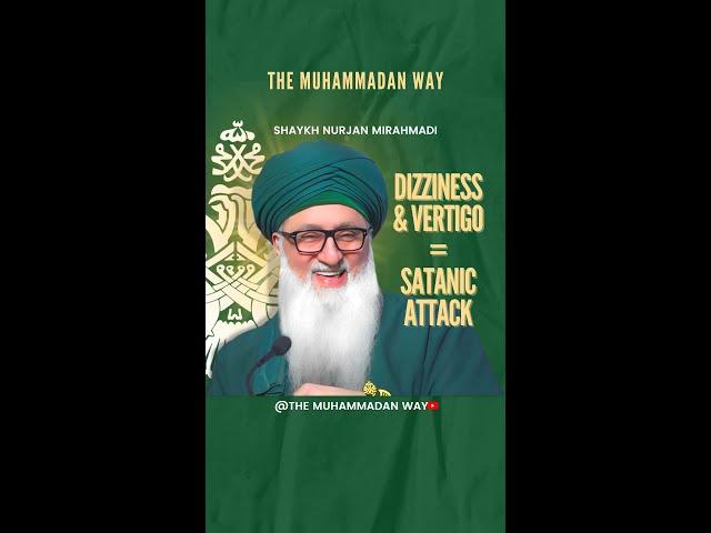 Dizizness & vertigo = Satanic attack