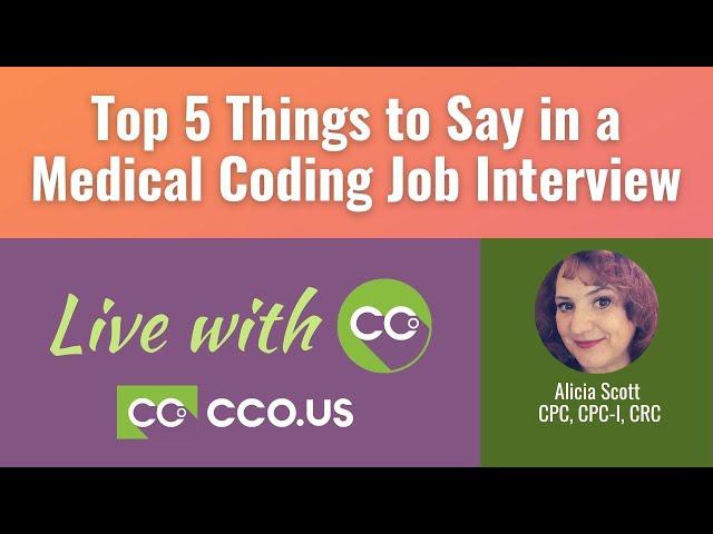 Top 5 Things to Say in a Medical Coding Job Interview