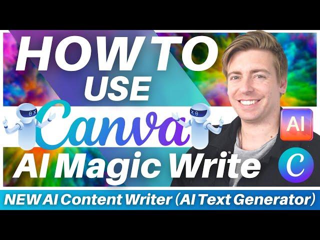 How to use Canva AI | NEW AI Content Writer (Magic Write Text Generator)