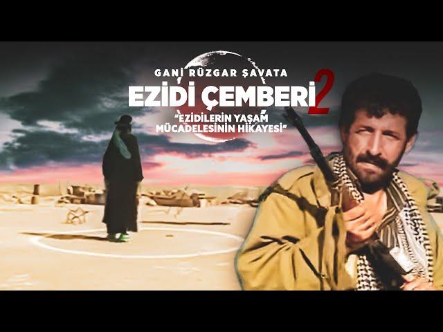 Ezidi Çenberi 2 | Full İzle | Ezidilerin Acılı yaşamı