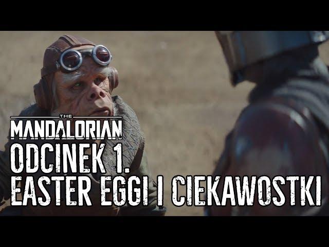 THE MANDALORIAN - Ciekawostki i Easter Eggi [S1E1]