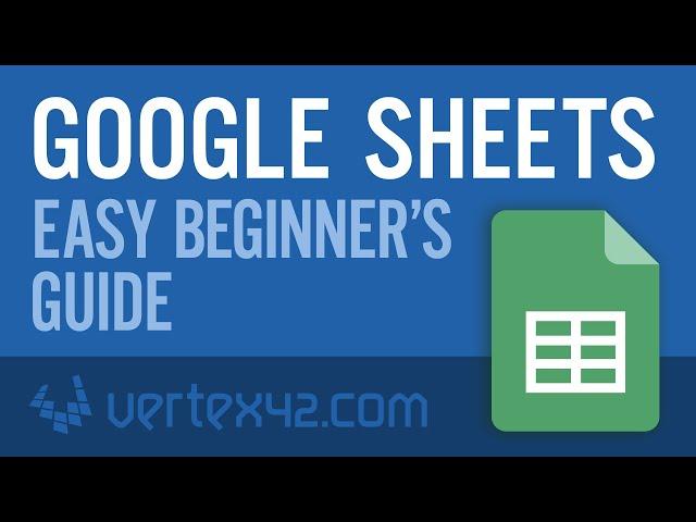 Google Sheets Tutorial for Beginners