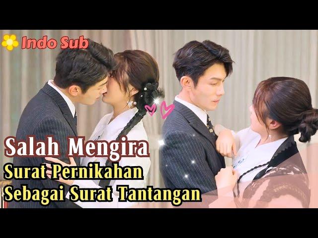 [Indo Sub] Salah Mengira Surat Pernikahan Sebagai Surat Tantangan #drama #film