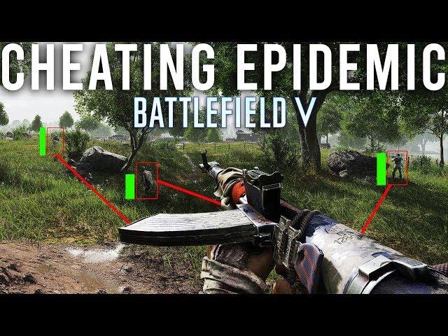 Cheating Epidemic Battlefield V