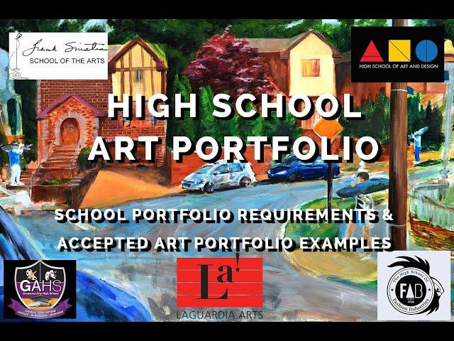 ART HIGH SCHOOL Art Portfolio EXAMPLES & Requirements- LaGuardia, Frank Sinatra, Art & Design HS....