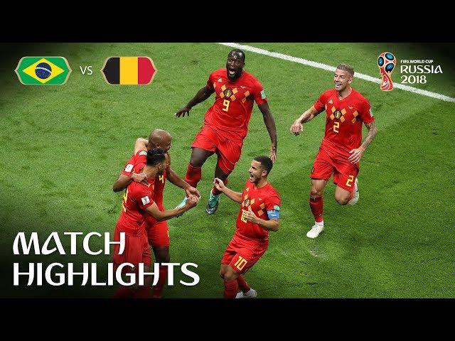 Brazil v Belgium | 2018 FIFA World Cup | Match Highlights