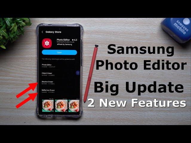 Samsung Photo Editor Update Brings 2 New Features