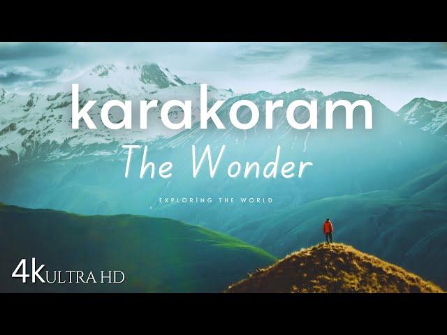 The Majestic Karakoram 4k: Nature's Untamed Masterpiece | Global Explorers @StoneMountain64