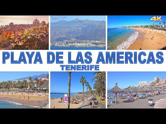 PLAYA DE LAS AMERICAS - TENERIFE , CANARY ISLANDS 4K