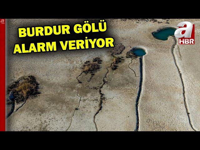 Burdur Gölü iklim değişikliği nedeniyle can çekişiyor! Dehşete düşüren görüntüler | A Haber