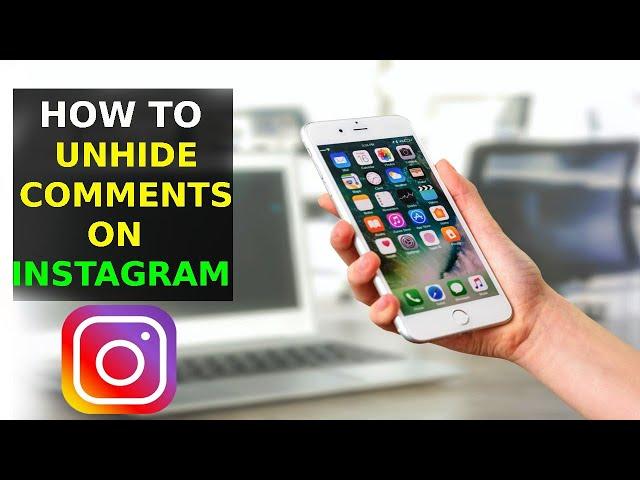 How To Unhide Comments On Instagram (2023)