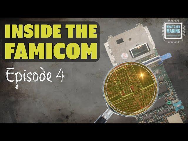 Inside the Famicom | 04: The Picture Processor