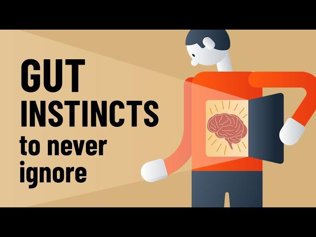 6 Gut Feelings You Should Not Ignore