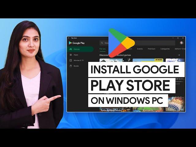 How to Download and Install Play Store Apps on PC | Install Google Play Store on PC or Laptop