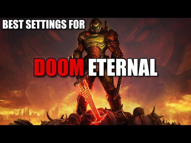 DOOM Eternal - Best Graphics Settings, Boost FPS and Improve Performace