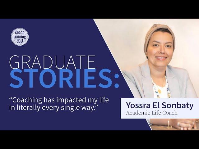 Becoming a Life Coach is Transformative | An Interview With Yossra El Sonbaty