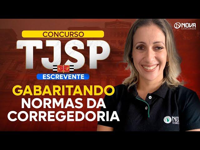 Concurso TJSP 2024 Gabaritando Normas da Corregedoria