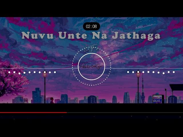 Nuvu Unte Na Jathaga LoFi Remix | Dj Nikhil Martyn