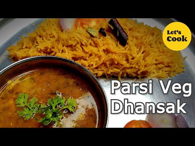 PARSI DHANSAK | POPULAR VEG DHANSAK RECIPE | PARSI MAIN-COURCE DHANSAK