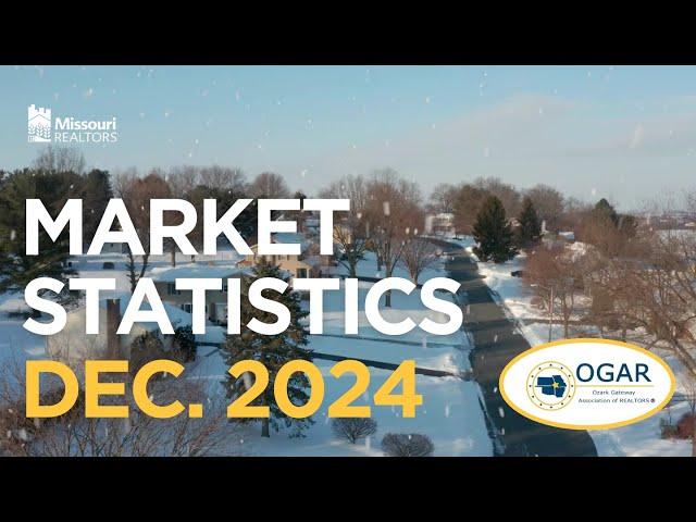 December 2024 Market Statistics | Ozark Gateway Association of REALTORS®