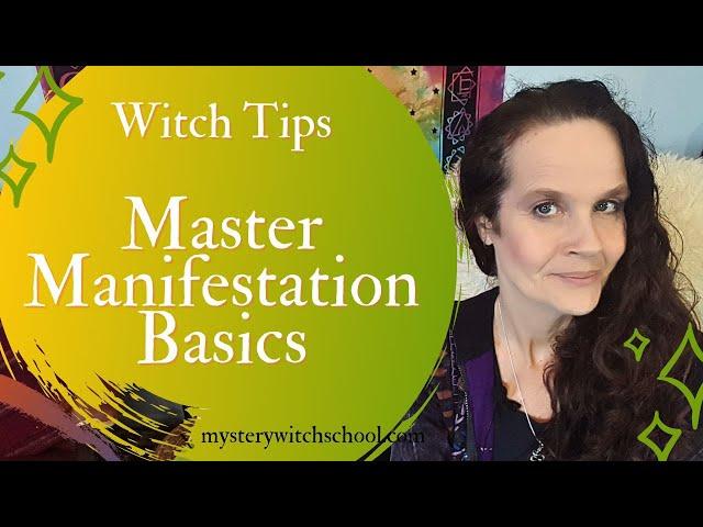 Unlock Your Inner Witch: The Basics of Manifestation