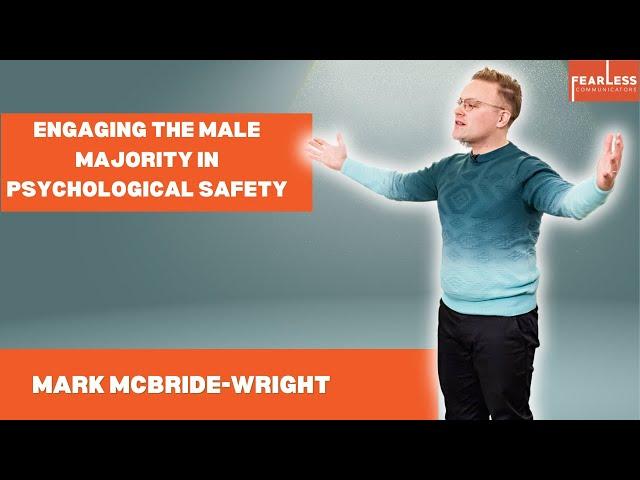 Cracking The Code: How To Get Men On Board With Psychological Safety